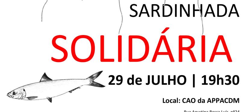 29 de Julho – Participe na Sardinhada Solidária da APPACDM Mirandela!